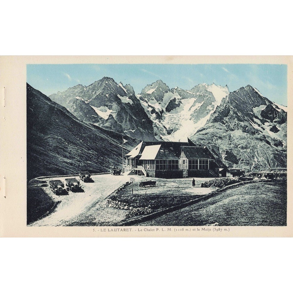 Vintage Photogravure Le Lautaret Le Chalet PLM La Meije French Alps Print